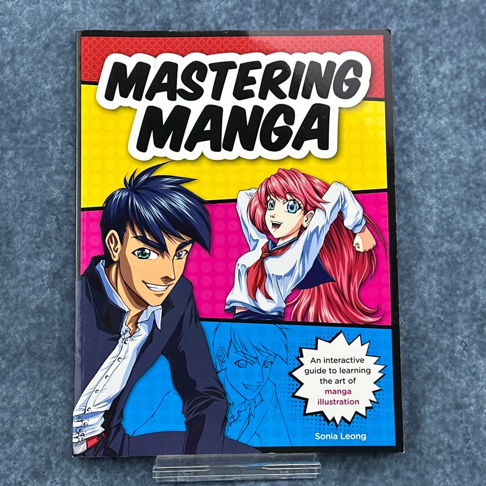 Mastering Manga‎ Sonia Leong Interactive Illustration Guide Walter Foster